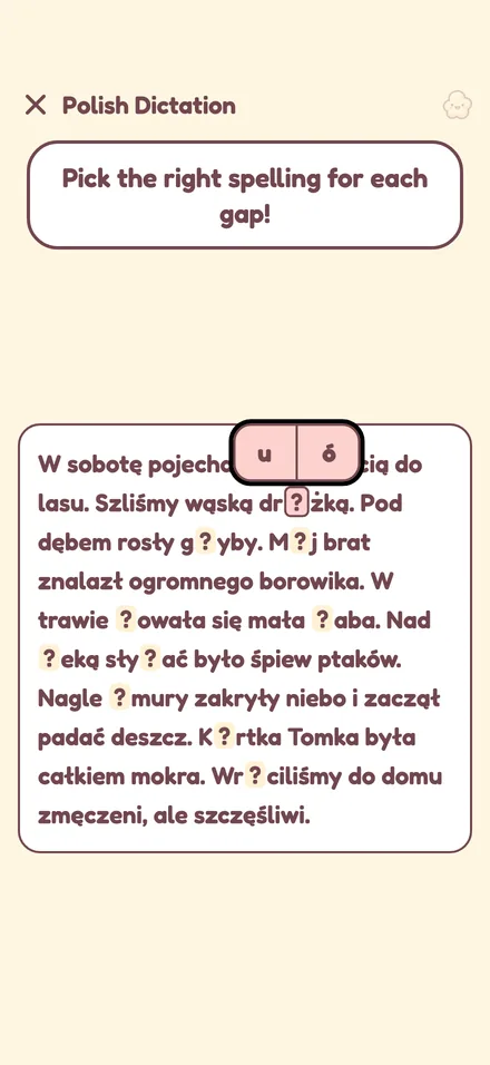 Polish dictation lesson: a short story with gaps and two spelling options above the current gap
